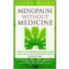 Menopause Without Medicine by Linda Ojeda