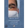 Menschenfreund und Mörder by Werner Neuß