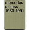 Mercedes S-Class 1980-1991 by R.M. Clarke