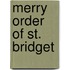 Merry Order of St. Bridget