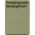 Metalinguistic Development
