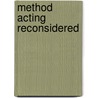 Method Acting Reconsidered door Onbekend