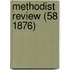 Methodist Review (58 1876)