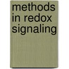 Methods in Redox Signaling door M.D. Das Dipak K.