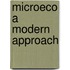 Microeco A Modern Approach
