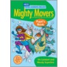 Mighty Movers Pupil's Book by Wendy Superfine