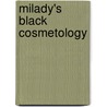 Milady's Black Cosmetology by Thomas Hayden