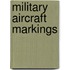 Military Aircraft Markings