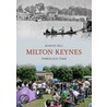 Milton Keynes Through Time door Marion Hill