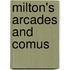 Milton's Arcades And Comus