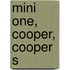 Mini One, Cooper, Cooper S