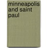 Minneapolis and Saint Paul door Onbekend