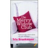 De merry widow club door T. Broekmans