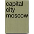 Capital City Moscow