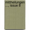 Mittheilungen ..., Issue 8 door Arbeiten Centralverein F