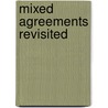 Mixed Agreements Revisited door Christophe" "Hillion