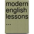 Modern English Lessons ...