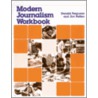 Modern Journalism Workbook door Jim Patten