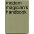 Modern Magician's Handbook