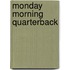 Monday Morning Quarterback