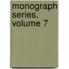 Monograph Series, Volume 7 door Commission United States C