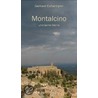 Montalcino und seine Weine door Gerhard Eichelmann