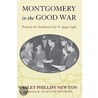 Montgomery In The Good War door Wesley Phillips Newton