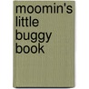Moomin's Little Buggy Book door Puffin