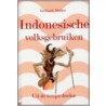 Indonesische Volksgebruiken door Gerhardt Mulder