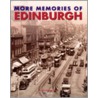 More Memories Of Edinburgh by Unknown