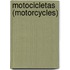 Motocicletas (Motorcycles)