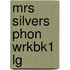 Mrs Silvers Phon Wrkbk1 Lg