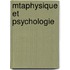 Mtaphysique Et Psychologie