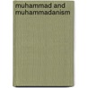 Muhammad And Muhammadanism door Reginald Bosworth Smith