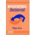 Multicriteria Decision Aid