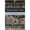 Multiculturalism In Asia P door Will Kymlicka