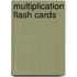 Multiplication Flash Cards