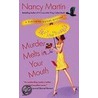 Murder Melts in Your Mouth door Nancy Martin