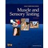 Muscle And Sensory Testing