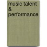 Music Talent & Performance by Henry Kingsbury