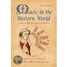 Music in the Western World by Richard Taruskin