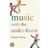 Music with the Under Fours door University Of Surrey