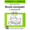 Musik kompakt 3. Schuljahr by Unknown