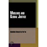 Muslims And Global Justice door Abdullahi Ahmed An-Na'im