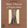 Mute Objects of Expression door Francis Ponge