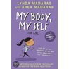 My Body, My Self for Girls door Lynda Madaras