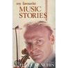 My Favourite Music Stories door Onbekend