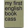 My First English Book Cass door Vince M