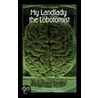 My Landlady The Lobotomist door Eckhard Gerdes