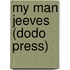 My Man Jeeves (Dodo Press)